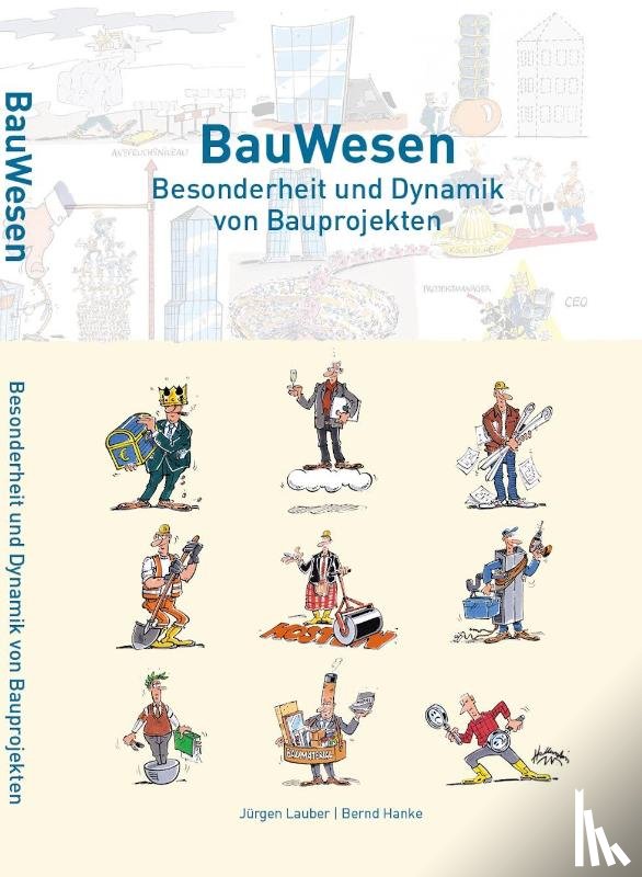Lauber, Jürgen, Hanke, Bernd - BauWesen