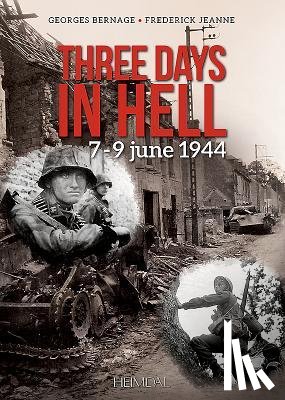 Bernage, Georges, Jeanne, Frederick - Three Days in Hell