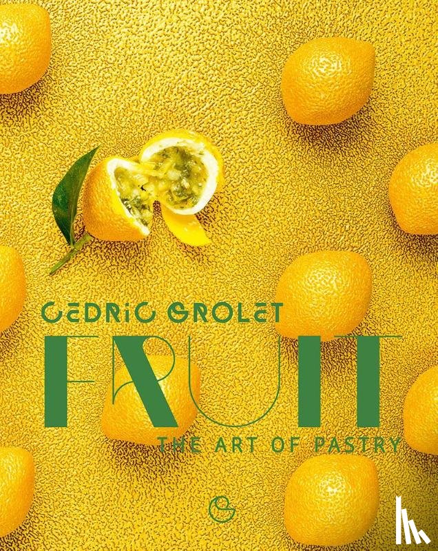Cedric Grolet - Fruit