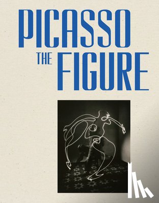  - Picasso: The Figure