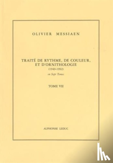 MESSIAEN OLIVIER - TRAITE DE RHYTHME DE COULEUR ET D