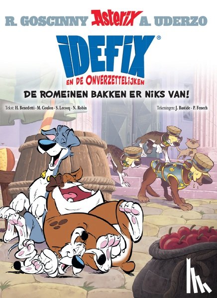 benedetti, h, Bastide j - Idefix en de onverzettelijken 2 - de romeinen bakken er niks van