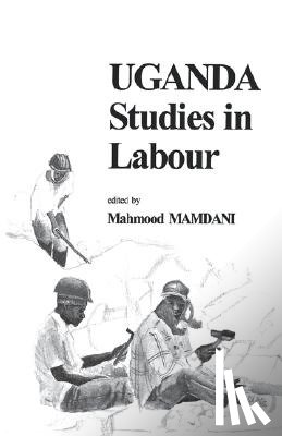  - Uganda Studies in Labour