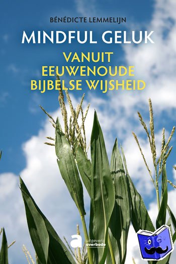 Lemmelijn, Bénédicte - Mindful geluk