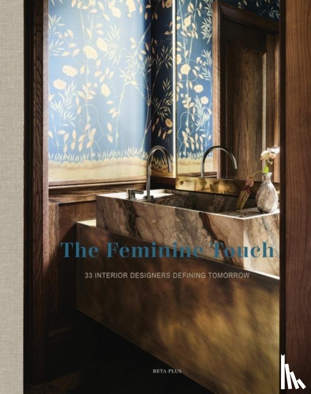  - The Feminine Touch