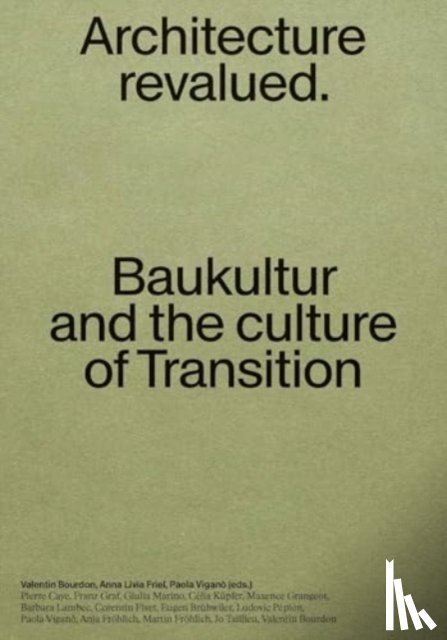 Vigano, Paola, Bourdon, Valentin, Friel, Anna Livia - Baukultur