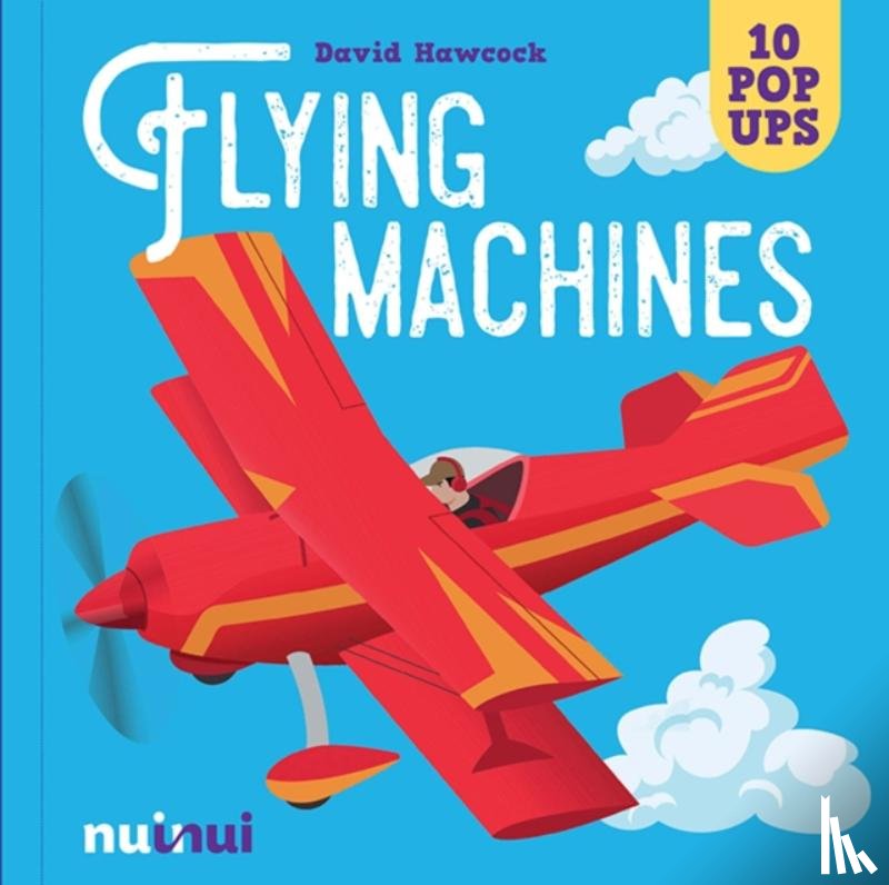 Hawcock, David - Flying Machines