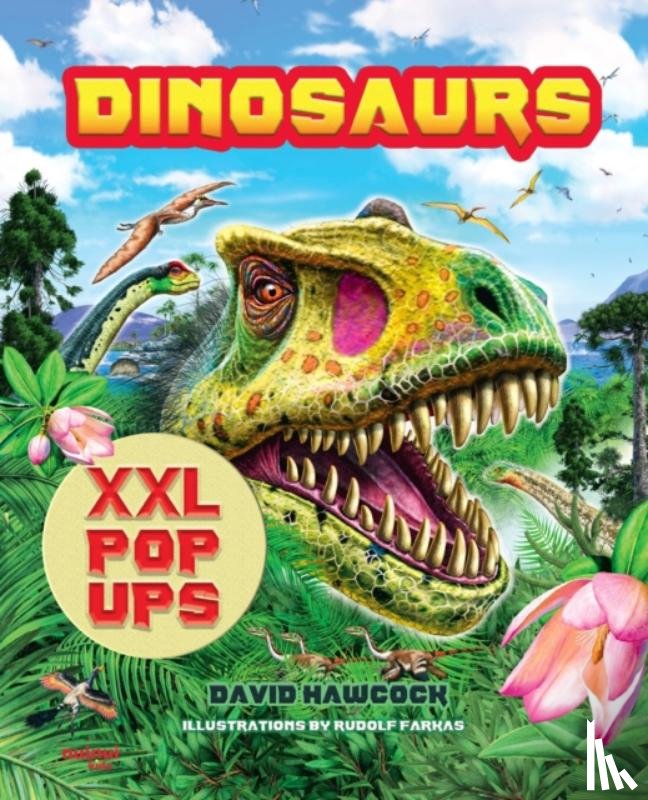 Hawcock, David - Dinosaurs XXL pop-ups