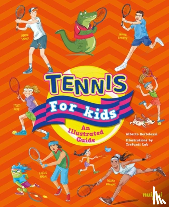Bertolazzi, Alberto, Simonetti, Filippo - Tennis for Kids