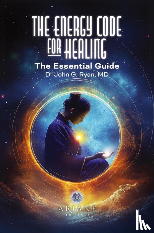 Ryan, John G. - The Energy Code for Healing