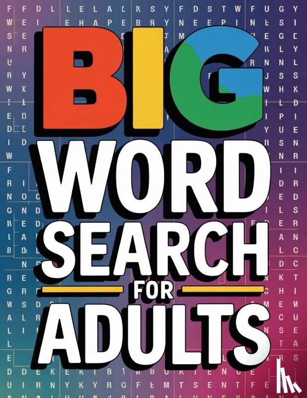Bidden, Laura - Big Word Search for Adults
