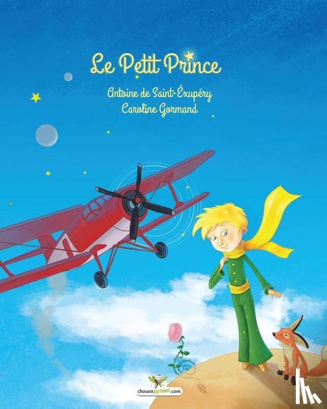 de Saint-Exupery, Antoine - Le Petit Prince