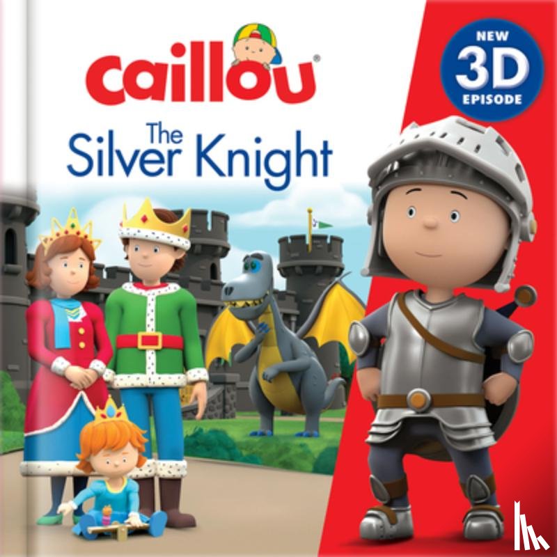  - Caillou: The Silver Knight
