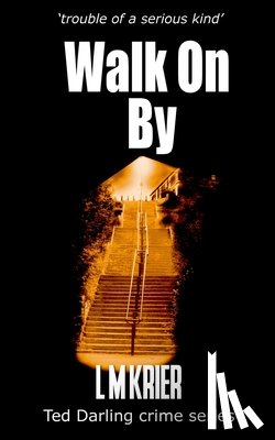 Krier, L M - Walk On By