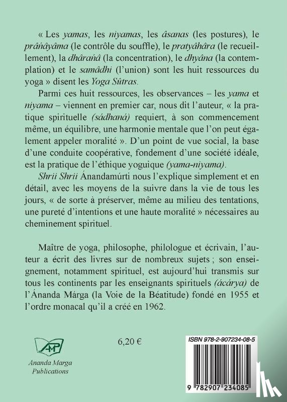 Anandamurti, Shrii Shrii, Sarkar, Prabhat Ranjan - Un guide de conduite humaine - yama niyama, les principes moraux et spirituels du Yoga