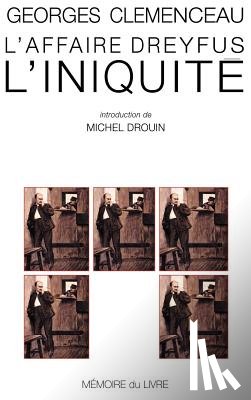 Clemenceau, Georges - L'affaire Dreyfus l'iniquité