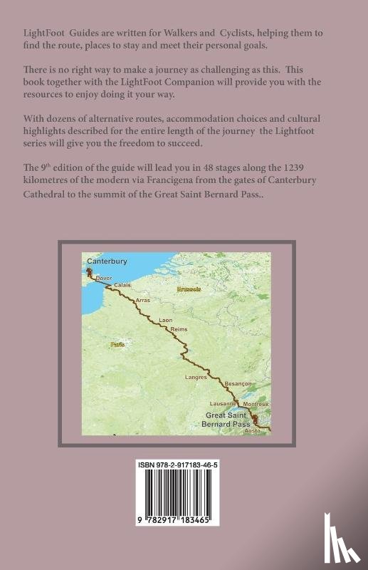 Chinn, Gallard, Babette - Lightfoot Guide to the Via Francigena Canterbury to The Great Saint Bernard Pass Edition 9