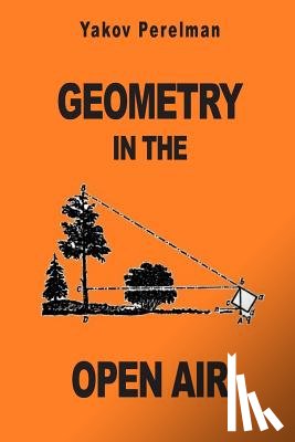 Perelman, Yakov - Geometry in the Open Air