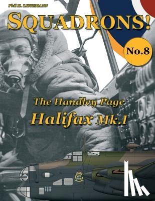 Listemann, Phil H - The Handley Page Halifax Mk.I