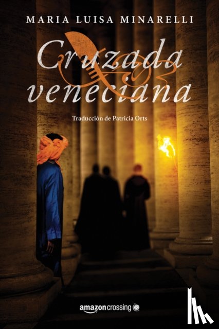 Minarelli, Maria Luisa - Cruzada veneciana