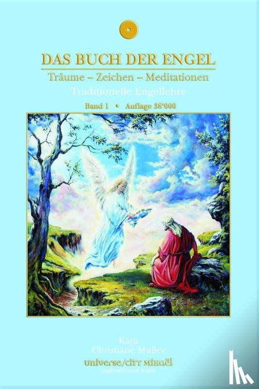 Muller, Kaya Christiane - Das Buch der Engel Träume - Zeichen - Meditationen