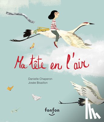 Chaperon, Danielle - Ma Tête En l'Air
