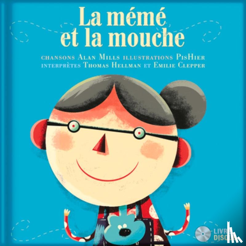 Mills, Alan, Hellman, Thomas, Clepper, Emilie, PisHier - La meme et la mouche