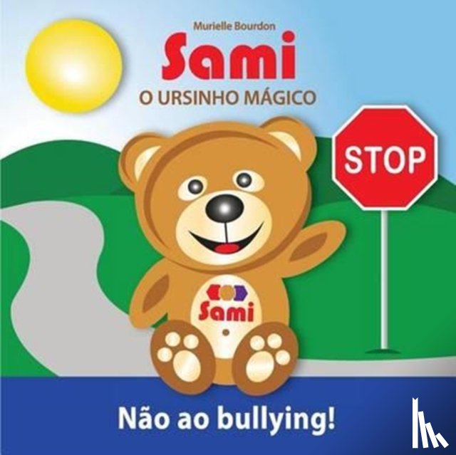 Bourdon, Murielle - Sami O Ursinho Magico