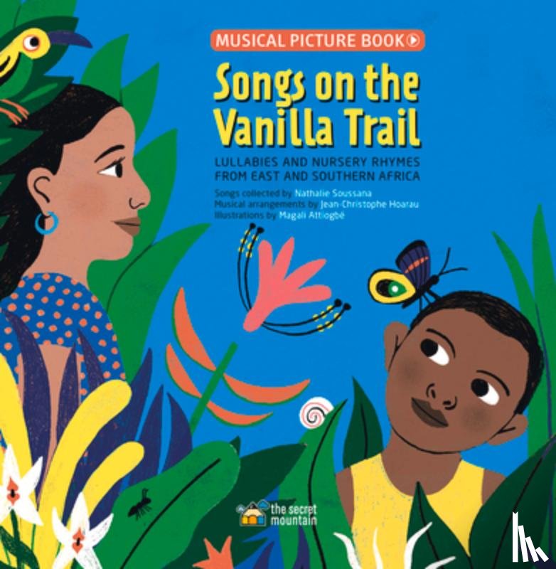 Attiogbe, Magali, Soussana, Nathalie - Songs on the Vanilla Trail