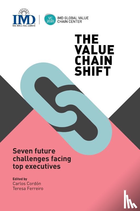  - The Value Chain Shift