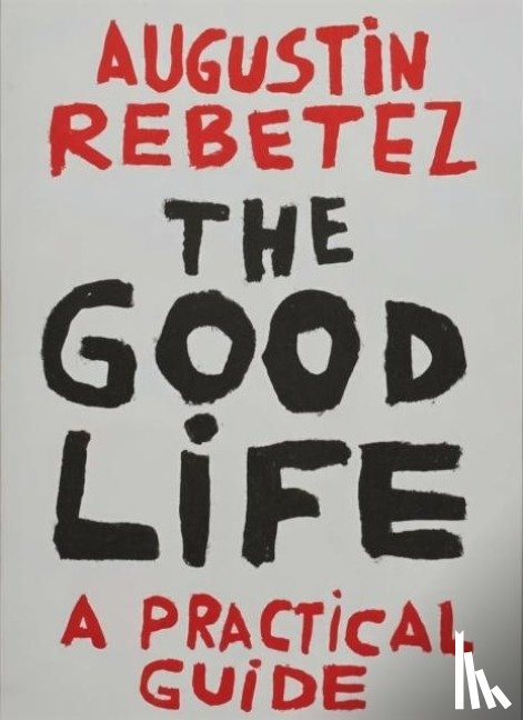  - The Good Life