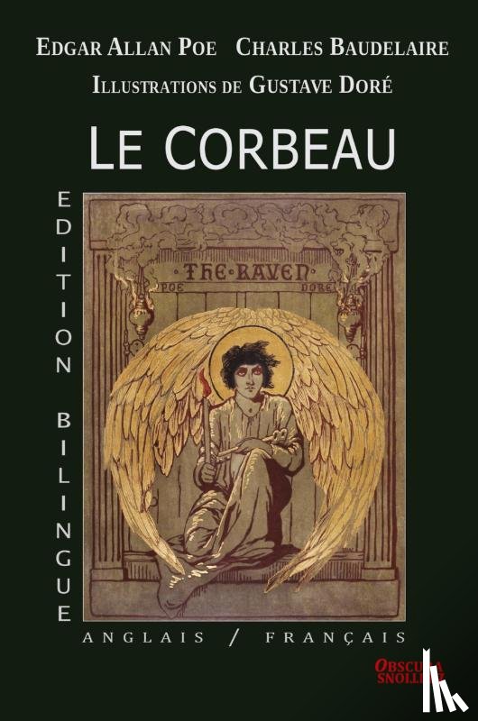 Poe, Edgar Allan - Le Corbeau - Edition bilingue - Anglais/Français