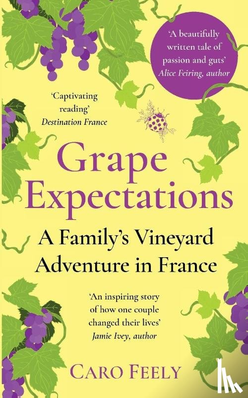 Feely, Caro - Grape Expectations
