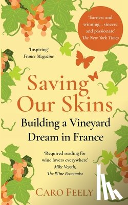 Feely, Caro - Saving Our Skins