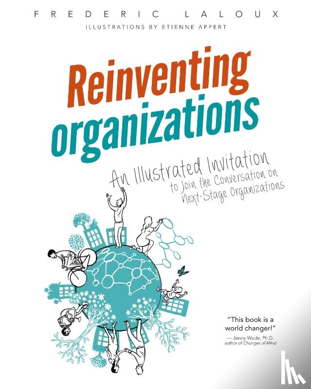 Laloux, Frederic - Reinventing Organizations