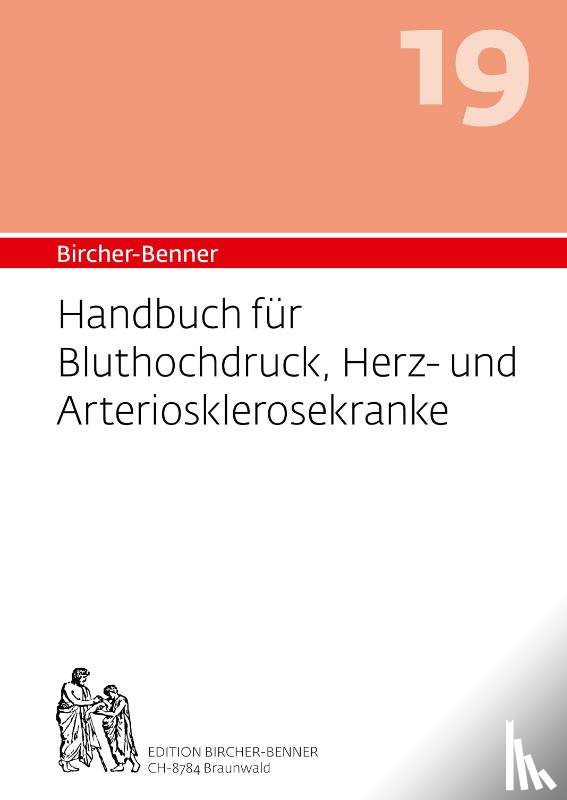 Bircher, Andres, Bircher, Lilli, Bircher, Anne-Cécile, Bircher, Pascal - Handbuch für Bluthochdruck, Herz-und Arteriosklerosekranke