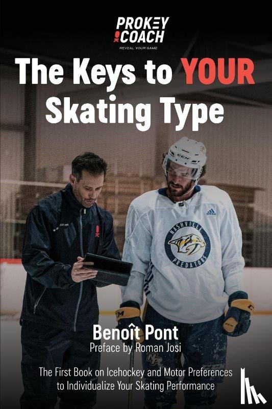 Pont, Benoît - The Keys to Your Skating Type