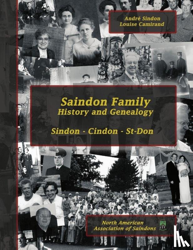 Sindon, Andre, Camirand, Louise - Saindon Family