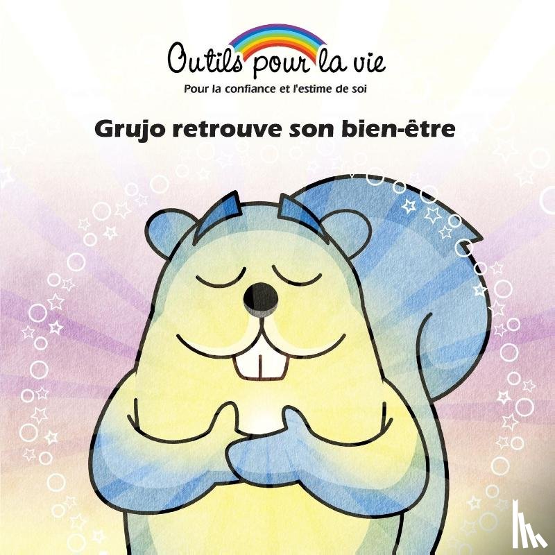 Rappe, Michele - Grujo retrouve son bien-etre