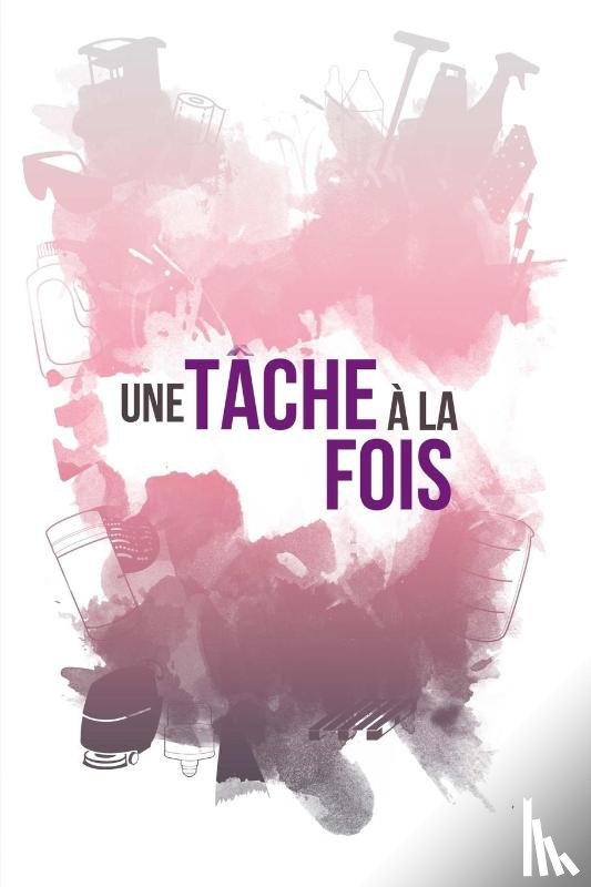 Lanthier, Gaetan - Une tache a la fois