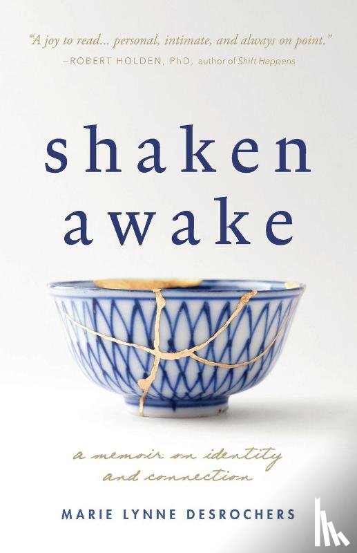 Desrochers, Marie Lynne - Shaken Awake