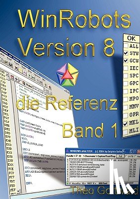 Gottwald, Theo - WinRobots Skript 8 - die Referenz Band 1