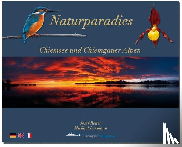 Lohmann, Michael - Naturparadies Chiemsee und Chiemgauer Alpen
