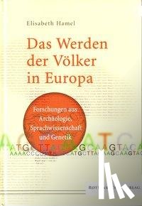 Hamel, Elisabeth - Das Werden der Völker in Europa