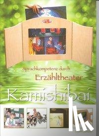 Schüler, Holm - Sprachkompetenz durch Erzähltheater - Kamishibai