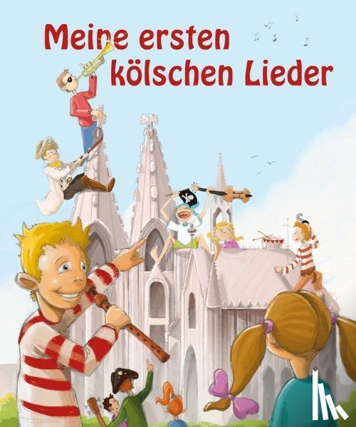 Söntgen, Manfred - Meine ersten kölschen Lieder