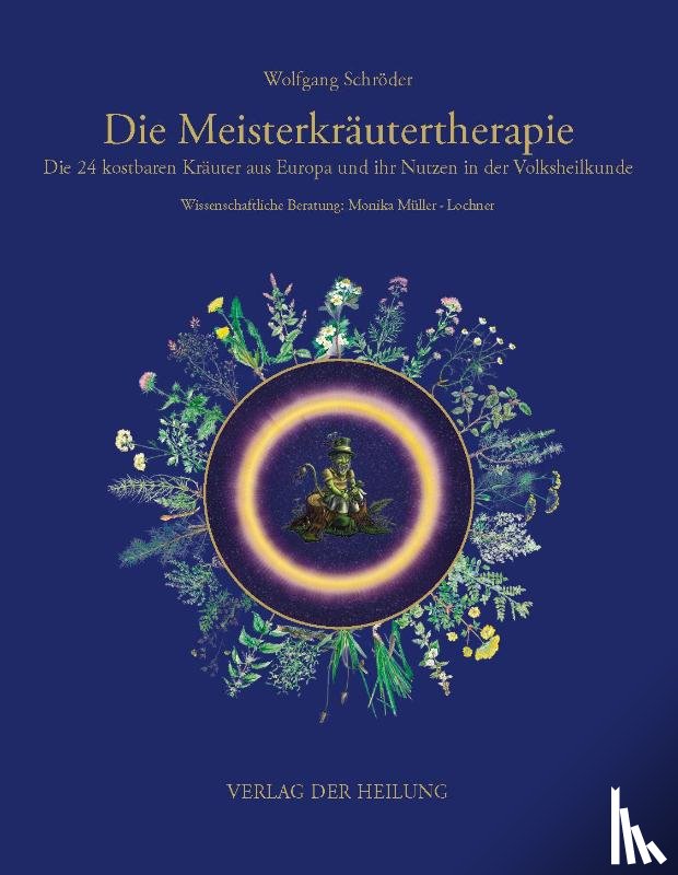 Schröder, Wolfgang - Die Meisterkräutertherapie