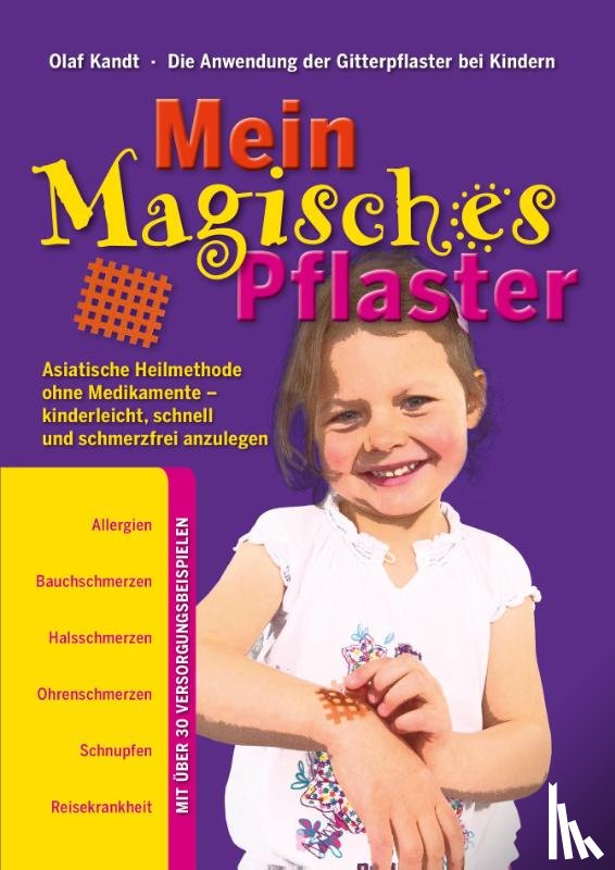 Kandt, Olaf - Mein Magisches Pflaster