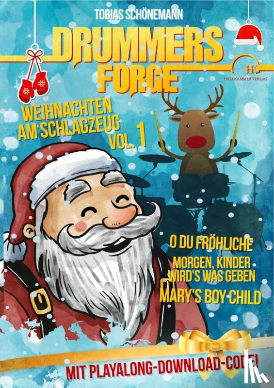 Schönemann, Tobias - Drummers Forge:Weihnachten am Schlagzeug