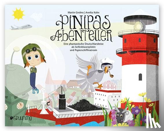 Grolms, Martin - Pinipas Abenteuer 1